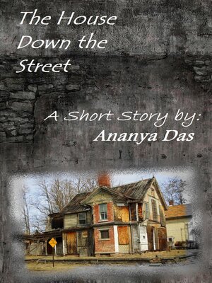cover image of The House Down the Street